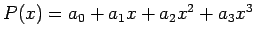 $ P(x)=a_0+a_1x+a_2x^2+a_3x^3$