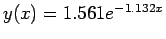 $ y(x)=1.561e^{-1.132x}$