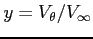 $y=V_\theta/V_\infty$