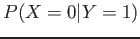 $ P(X = 0\vert Y = 1)$