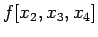 $ f[x_2,x_3,x_4]$