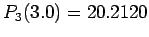 $P_3(3.0)= 20.2120$