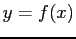 $ y=f(x)$