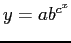 $\displaystyle y= ab^{c^x}
$