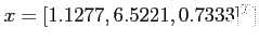 $x =[1.1277, 6.5221, 0.7333]^T]$